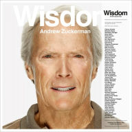 Title: Wisdom: With Three New Interviews, Author: Andrew Zuckerman