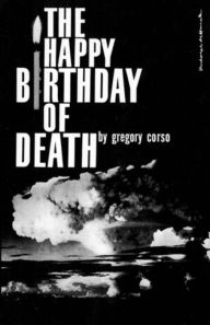 Title: The Happy Birthday of Death, Author: Gregory Corso