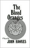 Title: The Blood Oranges, Author: John Hawkes