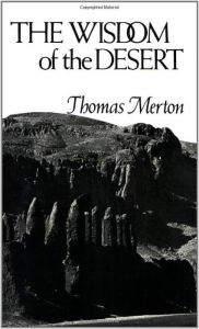 Title: The Wisdom of the Desert, Author: Thomas Merton