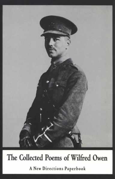 The Collected Poems of Wilfred Owen