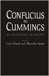 Confucius to Cummings: Poetry Anthology