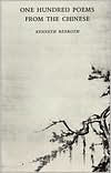 Title: One Hundred Poems from the Chinese, Author: Kenneth Rexroth