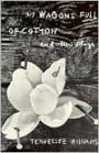 27 Wagons Full of Cotton and Other Plays