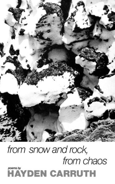 From Snow and Rock, from Chaos: Poems, 1965-1972