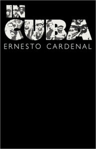 Title: In Cuba, Author: Ernesto Cardenal