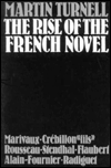 Title: The Rise of the French Novel, Author: Martin Turnell