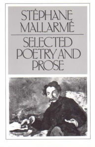 Title: Selected Poetry and Prose, Author: Stephane Mallarme