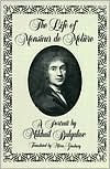 Title: The Life of Monsieur de Molière: A Portrait by Mikhail Bulgakov, Author: Mikhail Afanasevich Bulgakov