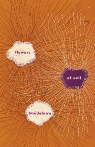 Title: The Flowers of Evil, Author: Charles Baudelaire