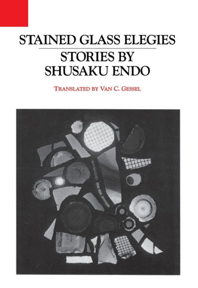 Stained Glass Elegies: Stories