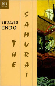 Title: The Samurai, Author: Shusaku Endo