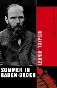 Title: Summer in Baden-Baden, Author: Leonid Tsypkin