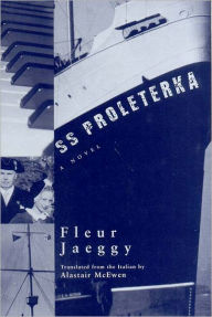 Title: S. S. Proleterka, Author: Fleur Jaeggy