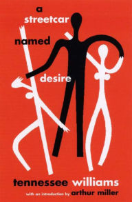 Title: A Streetcar Named Desire, Author: Tennessee Williams