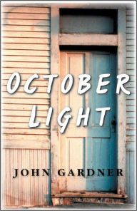 Title: October Light, Author: John Gardner