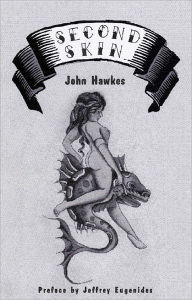 Title: Second Skin, Author: John Hawkes