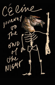 Title: Journey to the End of the Night, Author: Louis-Ferdinand Celine