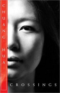 Title: Crossings, Author: Chuang Hua