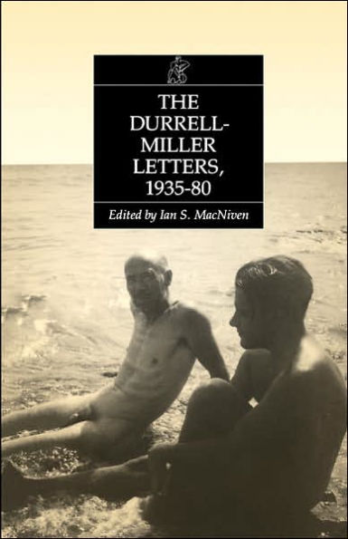 The Durrell-Miller Letters, 1935-1980