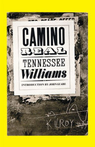 Title: Camino Real, Author: Tennessee Williams