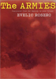 Title: The Armies, Author: Evelio Rosero