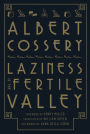 Laziness in the Fertile Valley