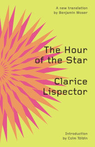 Title: The Hour of the Star (Second Edition), Author: Clarice Lispector