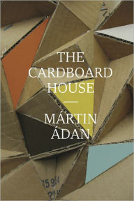 Title: The Cardboard House, Author: Martín Adán