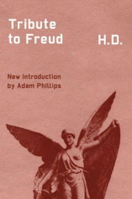 Title: Tribute to Freud / Edition 2, Author: Hilda Doolittle