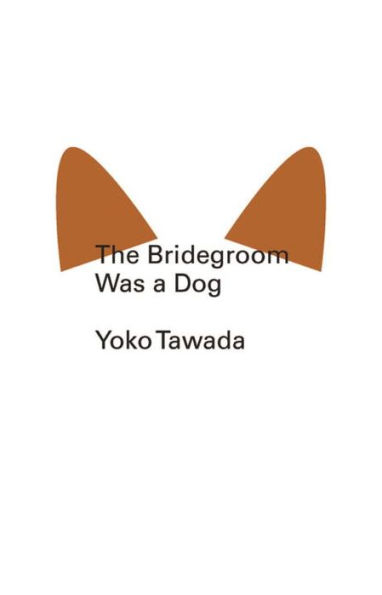 Bridegroom Was a Dog (Akutagawa Prize Winner)