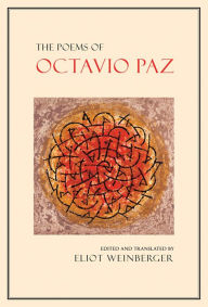 Title: The Poems of Octavio Paz, Author: Octavio Paz