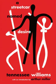 Title: A Streetcar Named Desire, Author: Tennessee Williams