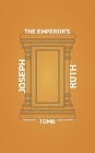 The Emperor's Tomb