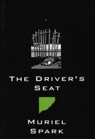 Title: The Driver's Seat, Author: Muriel Spark