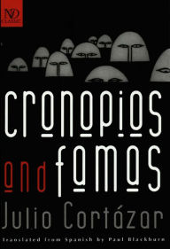 Title: Cronopios and Famas (New Directions Classic), Author: Julio Cortázar