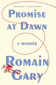Title: Promise at Dawn, Author: Romain Gary