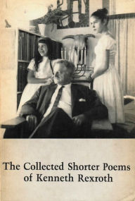 Title: Collected Shorter Poems, Author: Kenneth Rexroth