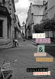 Title: Leapfrog, Author: Guillermo Rosales