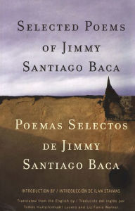 Title: Selected Poems/Poemas Selectos, Author: Jimmy Santiago Baca