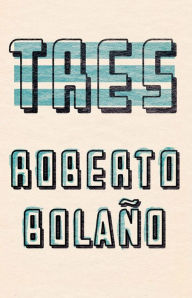 Title: Tres (Bilingual Edition), Author: Roberto Bolaño