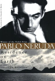Title: Residence on Earth, Author: Pablo Neruda