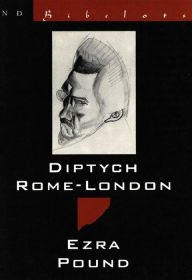 Title: Diptych Rome-London (New Directions Bibelot), Author: Ezra Pound