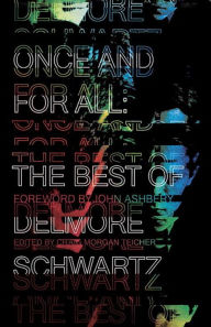 Free pdf ebook downloader Once and for All: The Best of Delmore Schwartz in English 