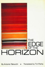 Title: The Edge of the Horizon, Author: Antonio Tabucchi