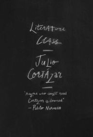Title: Literature Class, Berkeley 1980, Author: Julio Cortázar