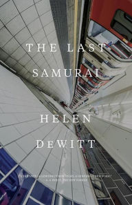 Title: The Last Samurai, Author: Helen DeWitt