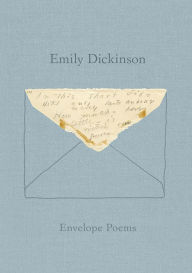 Title: Envelope Poems, Author: Emily Dickinson