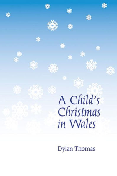 A Child's Christmas in Wales