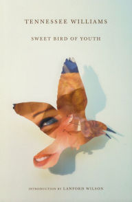 Title: Sweet Bird of Youth, Author: Tennessee Williams